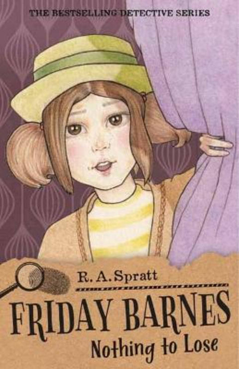 Friday Barnes 14: Nothing to Lose by R.A. Spratt - 9781761349737