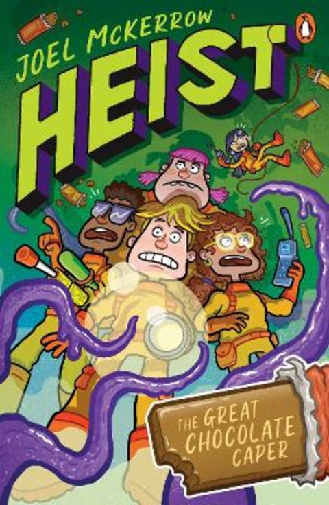 Heist 1: The Great Chocolate Caper by Joel McKerrow - 9781761350276