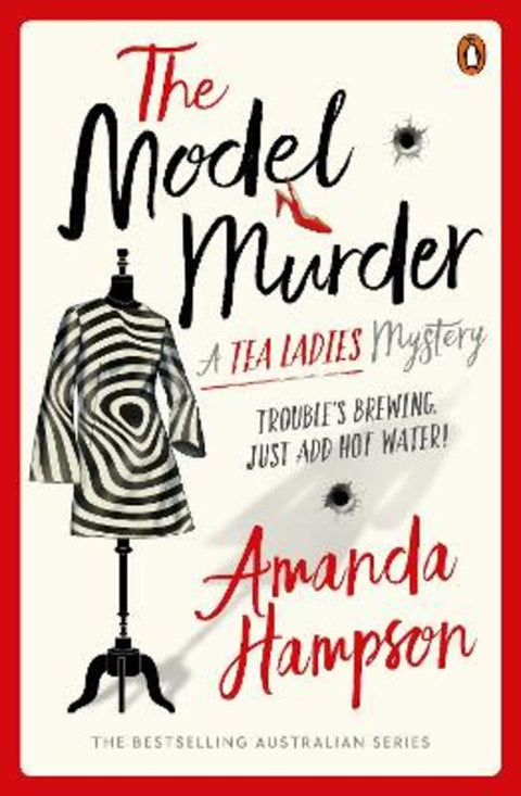 The Model Murder by Amanda Hampson - 9781761350344
