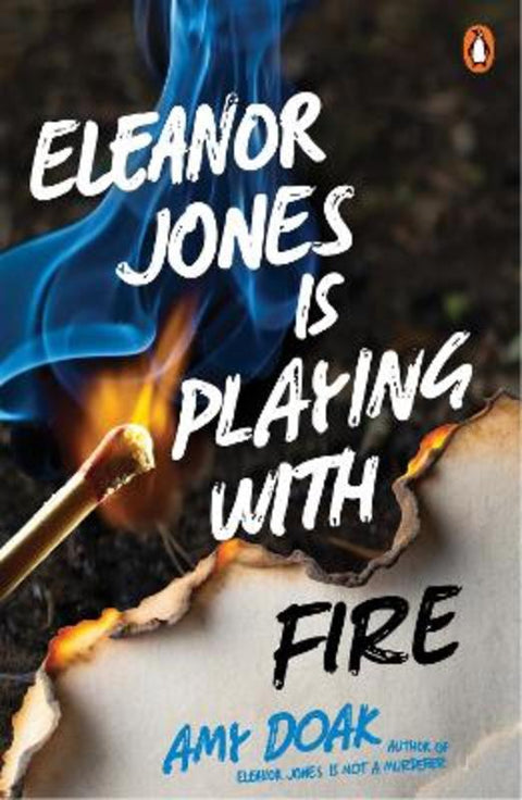 Eleanor Jones is Playing with Fire by Amy Doak - 9781761350634