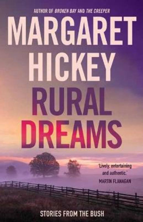 Rural Dreams by Margaret Hickey - 9781761351099
