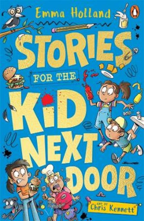 Stories for the Kid Next Door by Emma Holland - 9781761352072