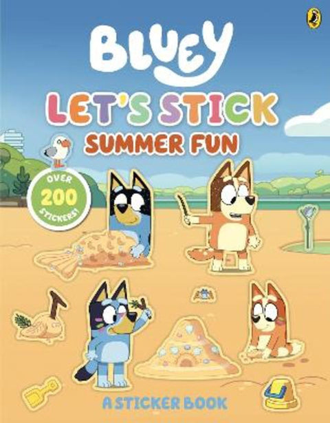 Bluey: Let's Stick Summer Fun by Bluey - 9781761353369