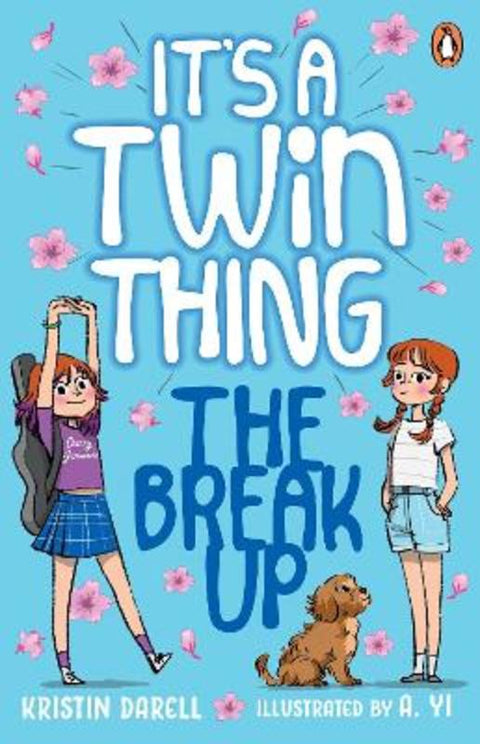 The Break Up: It's a Twin Thing! by Kristin Darell - 9781761353598