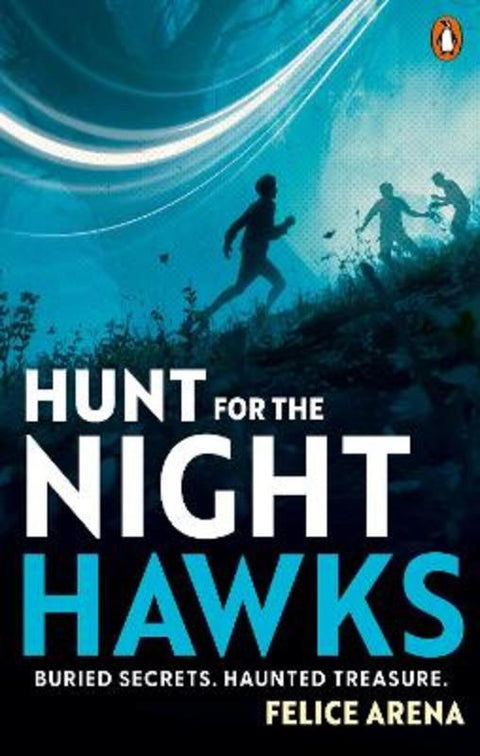 Hunt for the Nighthawks by Felice Arena - 9781761355653