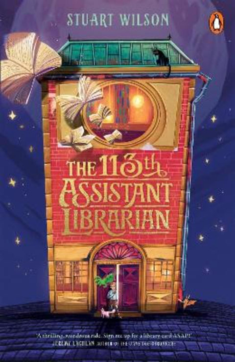 The 113th Assistant Librarian by Stuart Wilson - 9781761356315
