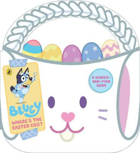 Bluey: Where's the Easter Egg? by Bluey - 9781761357190