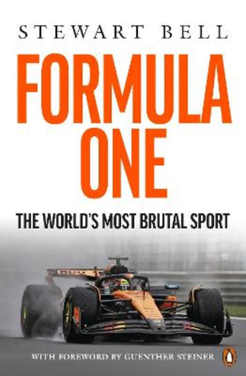 Formula One: The World's most brutal Sport by Stewart Bell - 9781761357916