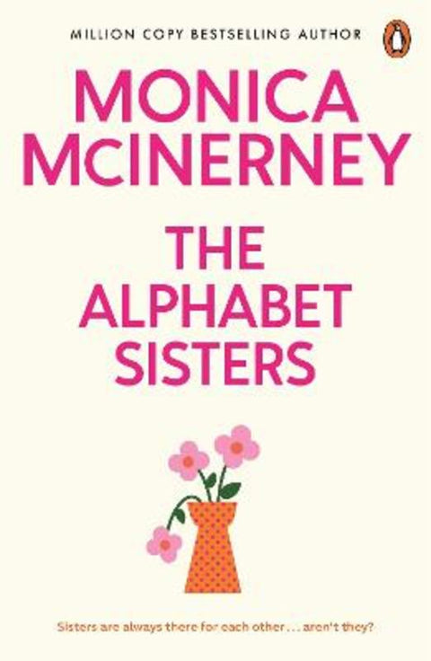 The Alphabet Sisters by Monica McInerney - 9781761357947