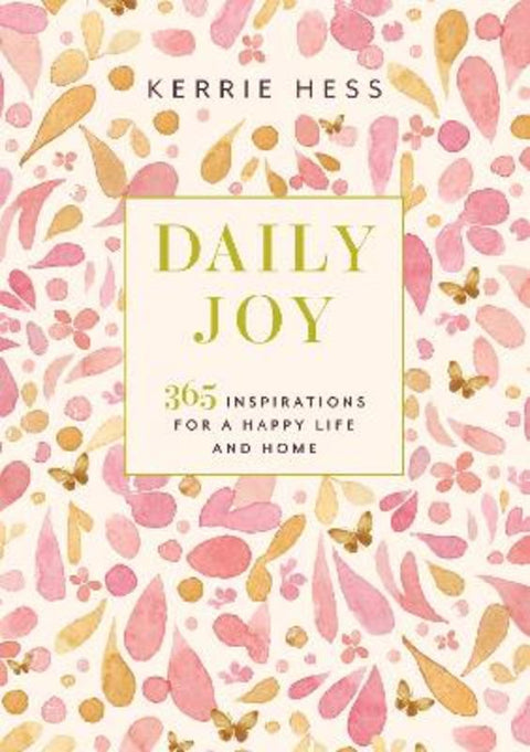 Daily Joy by Kerrie Hess - 9781761357985