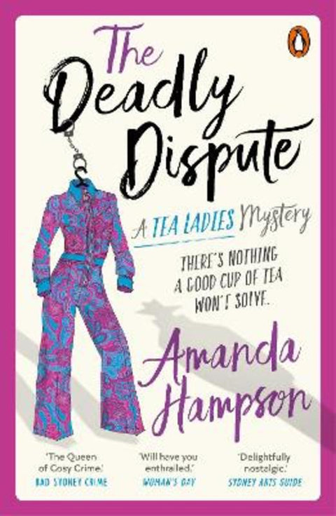 The Deadly Dispute by Amanda Hampson - 9781761358227