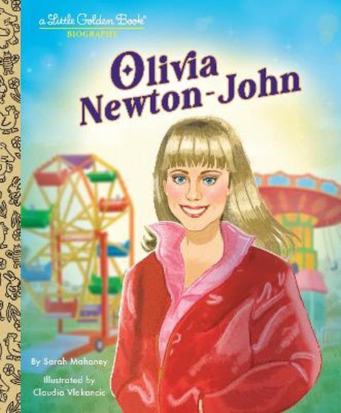 Olivia Newton-John: A Little Golden Book Biography from Penguin Random House Australia - Harry Hartog gift idea