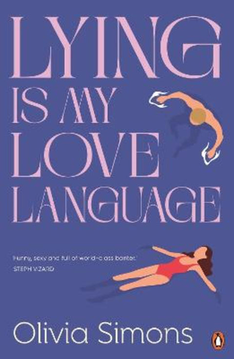 Lying Is My Love Language by Olivia Simons - 9781761359002