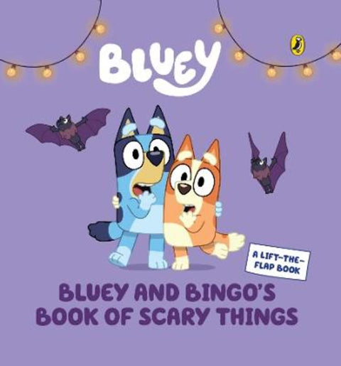 Bluey: Bluey and Bingo's Book of Scary Things from Bluey - Harry Hartog gift idea