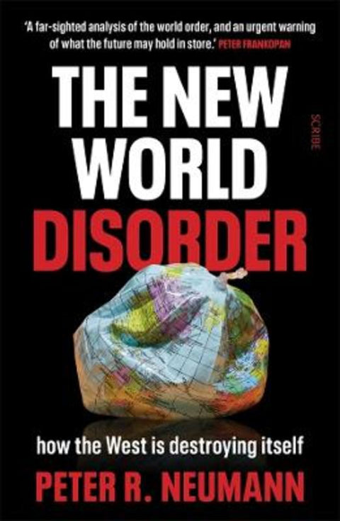 The New World Disorder by Peter R. Neumann - 9781761380242