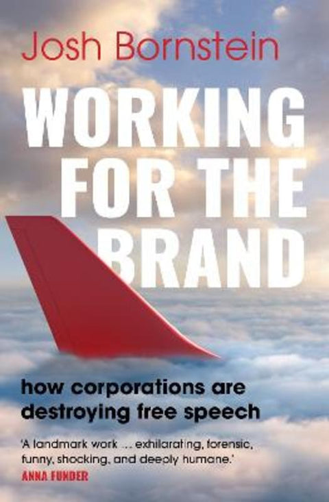 Working for the Brand by Josh Bornstein - 9781761381041
