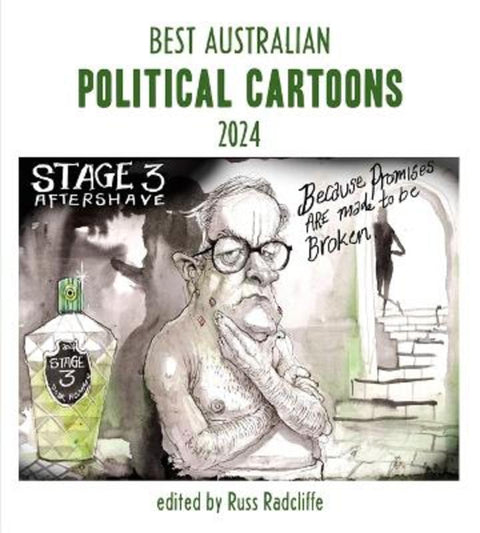 Best Australian Political Cartoons 2024 by Russ Radcliffe - 9781761381393