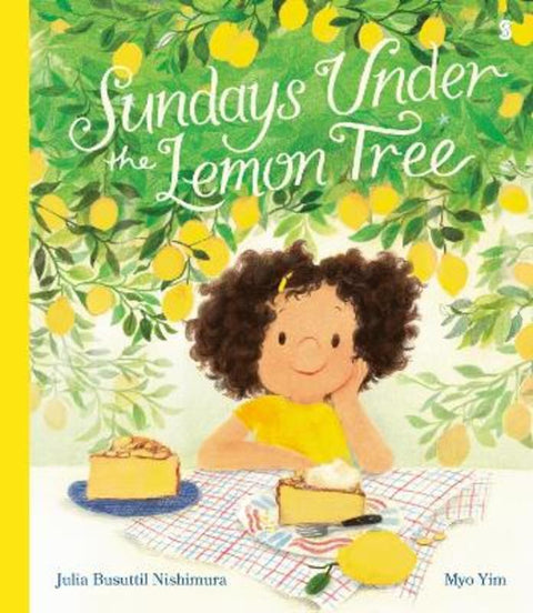 Sundays under the Lemon Tree by Julia Busuttil Nishimura - 9781761381485