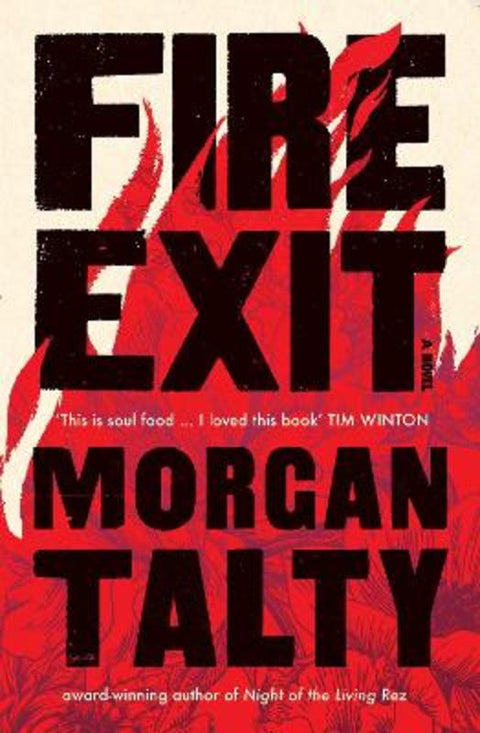 Fire Exit by Morgan Talty - 9781761381522