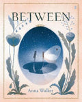 Between by Anna Walker - 9781761381591