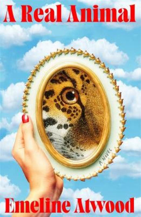 A Real Animal by Emeline Atwood - 9781761381744