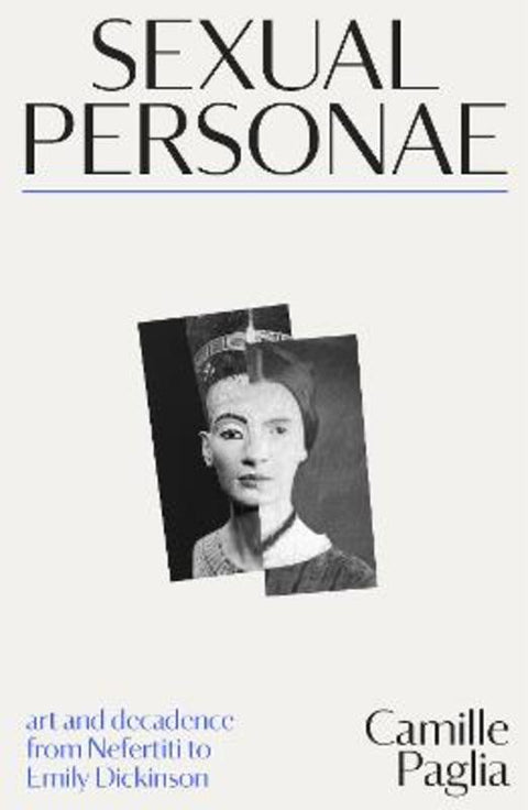 Sexual Personae by Camille Paglia - 9781761382000