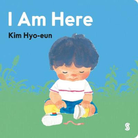 I Am Here by Hyo-eun Kim - 9781761382062
