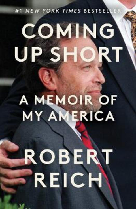 Coming Up Short by Robert Reich - 9781761382130