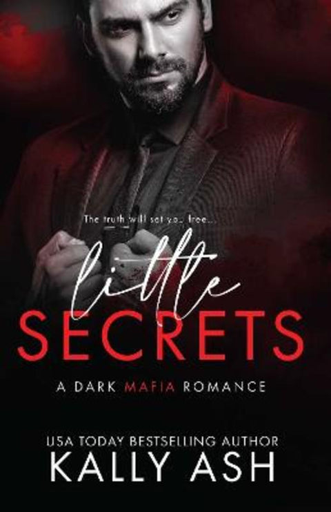 Little Secrets : Volume 2 by Kally Ash - 9781761421327