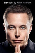 Elon Musk by Walter Isaacson - 9781761422614