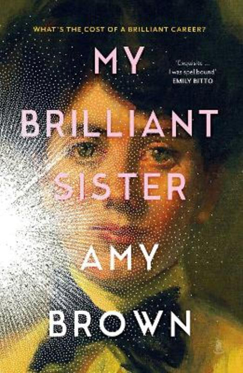 My Brilliant Sister by Amy Brown - 9781761424359