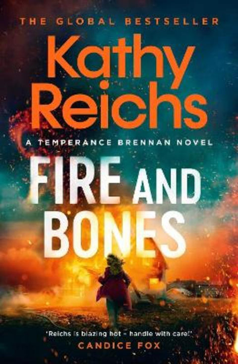 Fire and Bones : Volume 23 by Kathy Reichs - 9781761425653