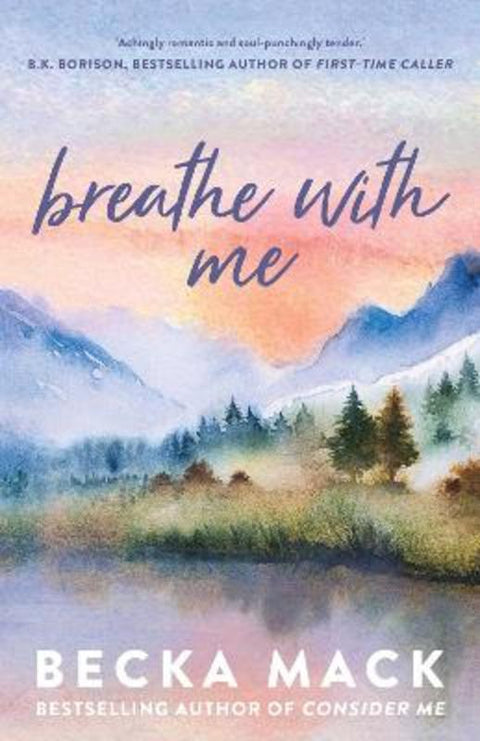 Breathe with Me : Volume 5 by Becka Mack - 9781761425905