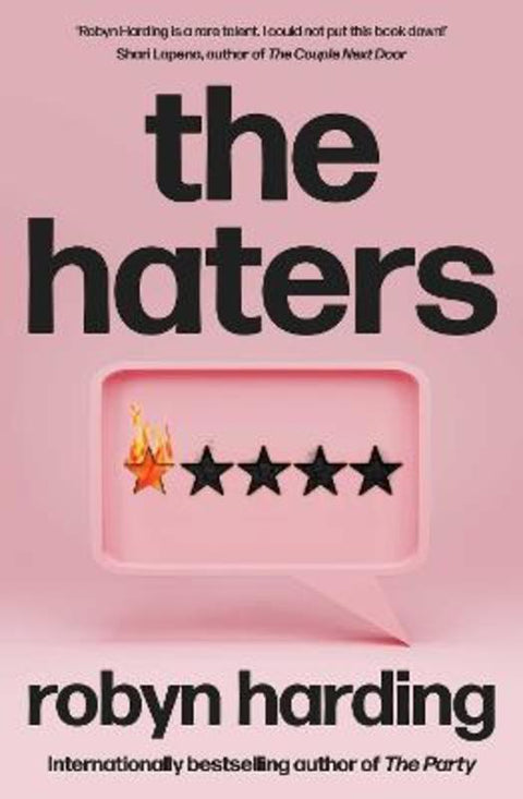 The Haters by Robyn Harding - 9781761427442