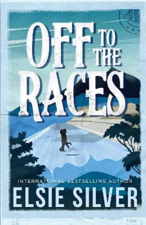 Off to the Races : Volume 1 by Elsie Silver - 9781761429316