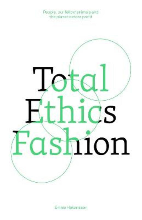 Total Ethics Fashion by Emma Hakansson - 9781761450259