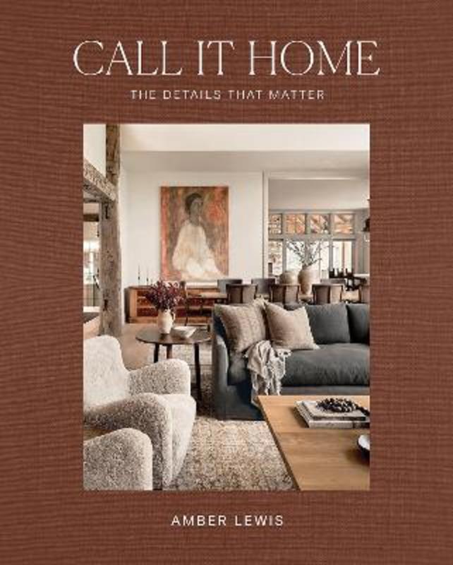 Call It Home by Amber Lewis - 9781761450501