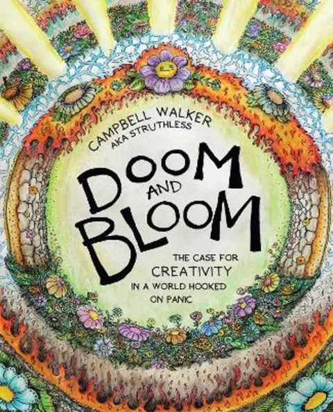 Doom and Bloom by Campbell Walker - 9781761450563