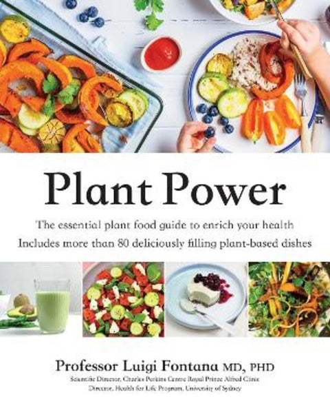 Plant Power by Luigi Fontana - 9781761450884