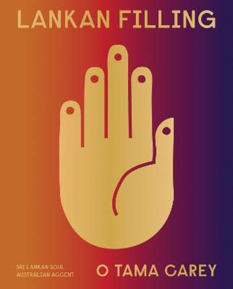 Lankan Filling by O Tama Carey - 9781761450969