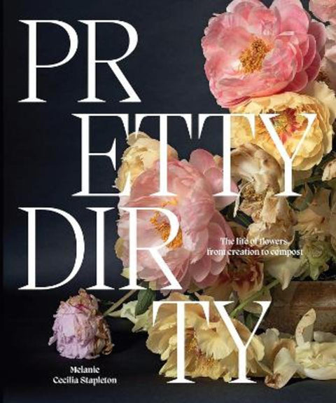 Pretty Dirty by Melanie Stapleton - 9781761451263
