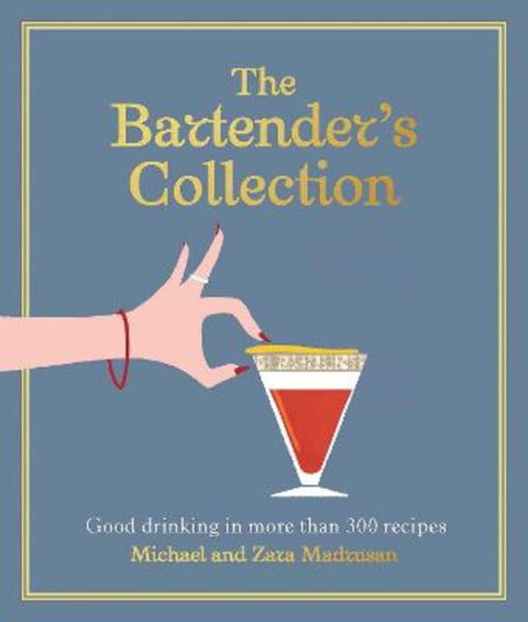 The Bartender's Collection by Michael Madrusan - 9781761451287