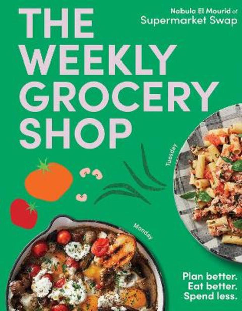The Weekly Grocery Shop by Nabula El Mourid - 9781761451522
