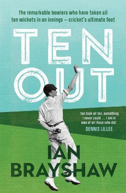 Ten Out by Ian Brayshaw - 9781761451652