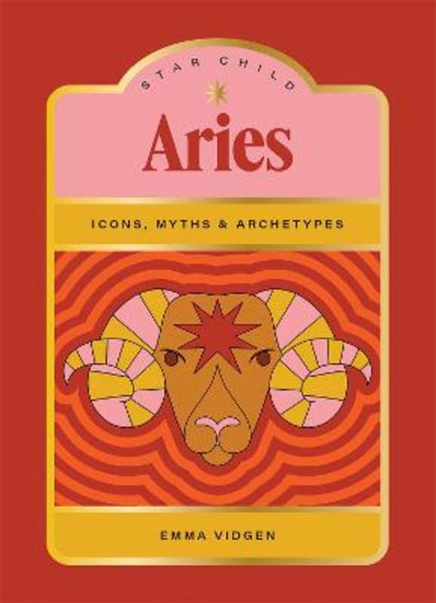 Star Child: Aries by Emma Vidgen - 9781761451904