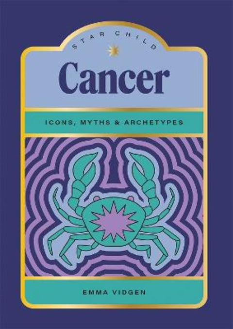 Star Child: Cancer by Emma Vidgen - 9781761451959