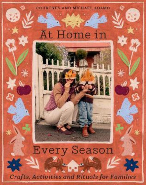 At Home In Every Season by Courtney Adamo - 9781761452253