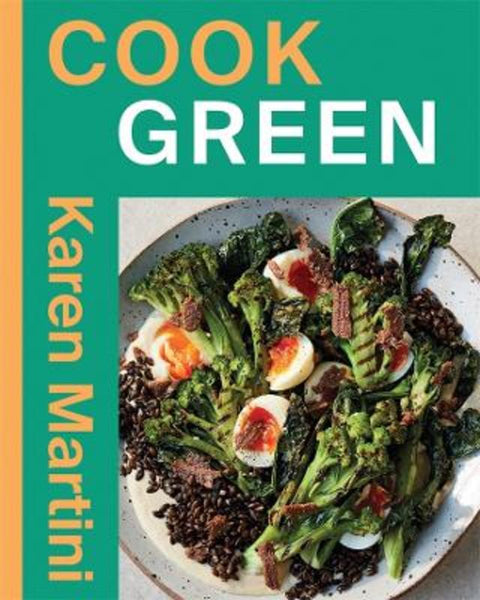 COOK: GREEN by Karen Martini - 9781761452376