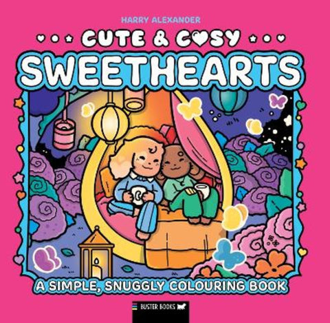 Cute & Cosy: Sweethearts by Harry Alexander - 9781761452567