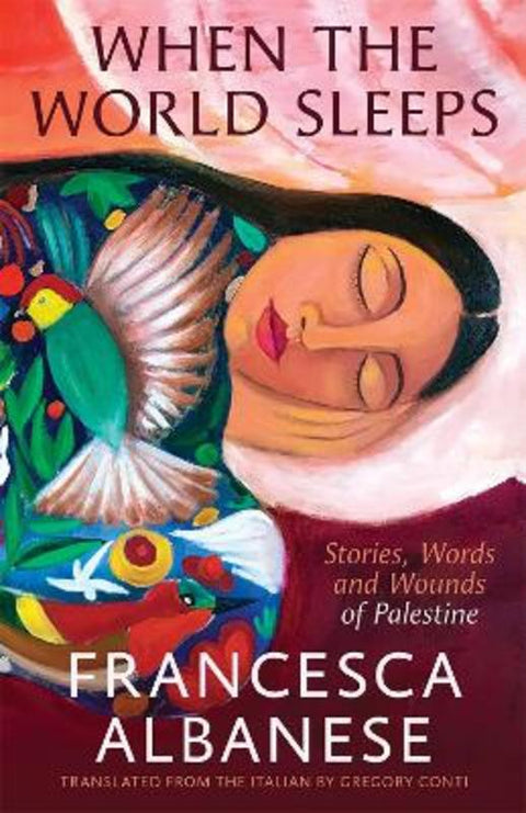 When the World Sleeps by Francesca Albanese - 9781761452840